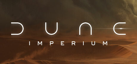《沙丘：帝国》Dune: Imperium下载、攻略、补丁、修改器、升级档、存档、DLC 全解析