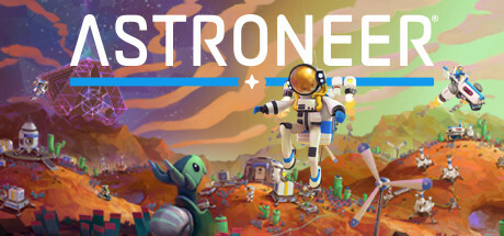 《异星探险家》ASTRONEER下载、攻略、补丁、修改器、升级档、存档、DLC 全解析